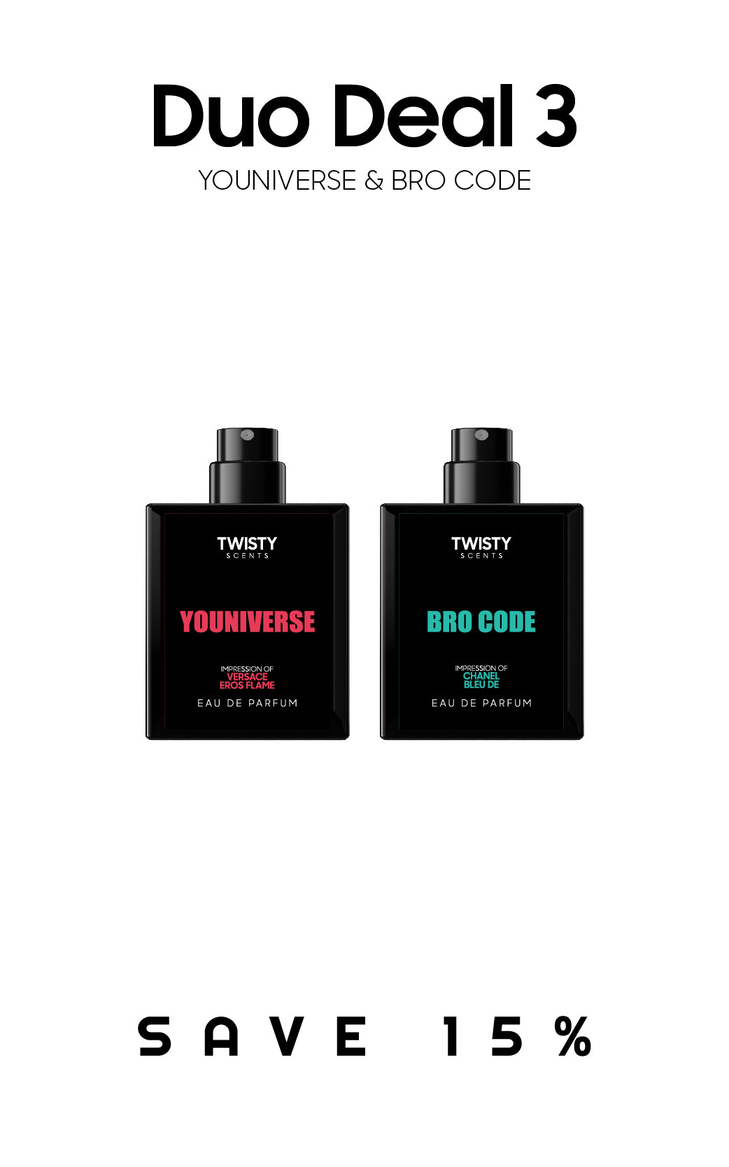 DUO DEAL 3 - YOUNIVERSE & BRO CODE