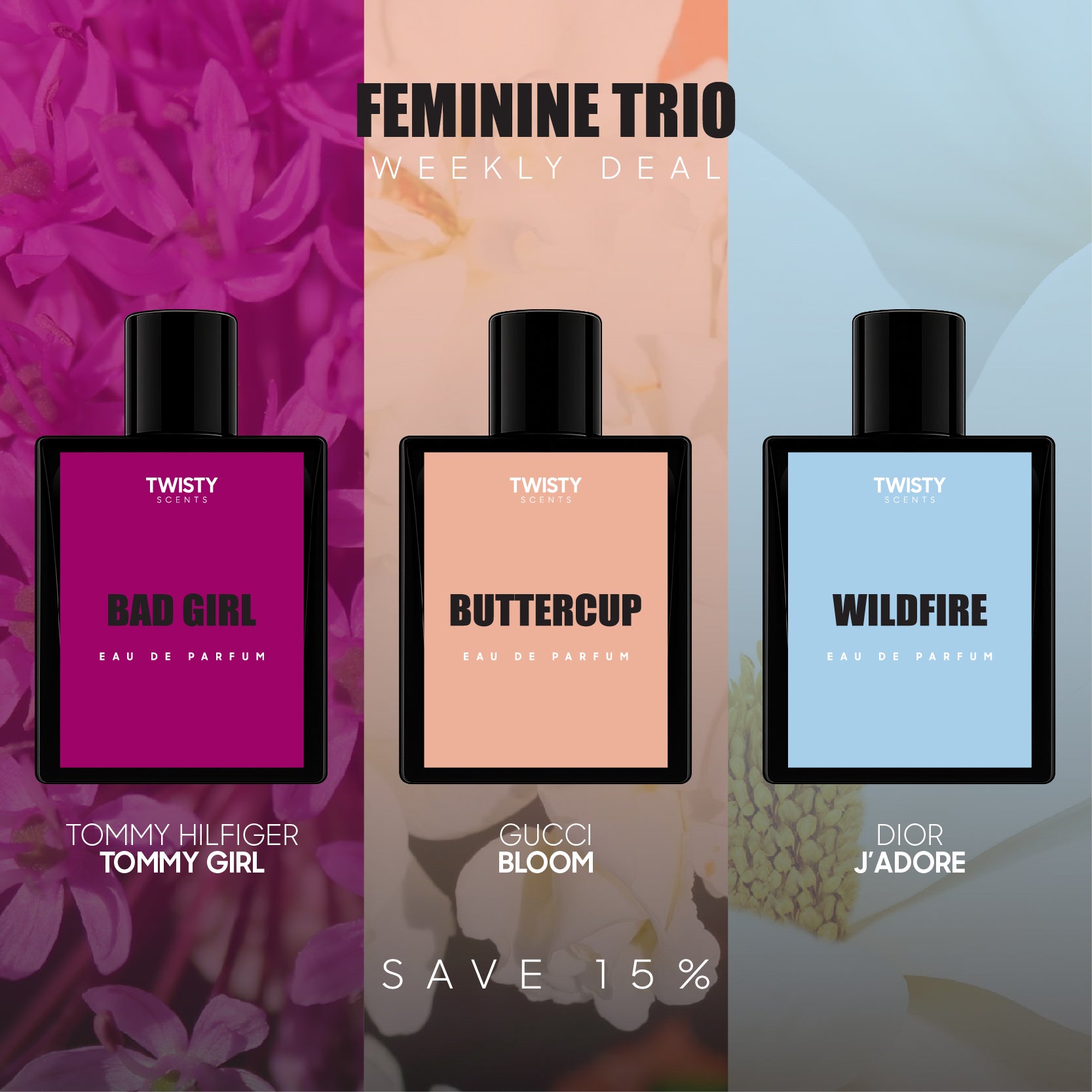 Feminine Trio